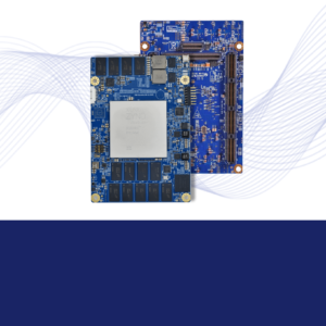 Zynq™ UltraScale+™ ZU19/ZU17/ZU11 MPSoC System on Module